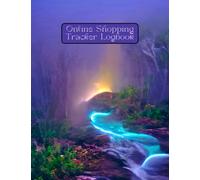 Online Shopping-Tracker Logbook: A beautifully covered, 8.5 by 11 inch, online shopping logbook
