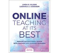 Online Teaching at Its Best: Merging Instructional Design with Teaching and Learning Research