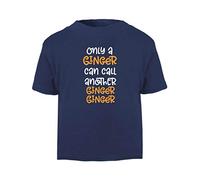 Only A Ginger Can Call Another Statement Short Sleeve Cotton Toddler t Shirt, 1-2 Years, Navy