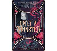 Only a Monster