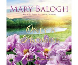 Only A Promise (The Survivors' Club Series)