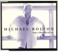 Only a Woman Like You / As / Eternally