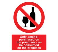 Only Alcohol Purchased on Premises To Be Consumed on the Premises Gloss Sticker Sign Self Adhesive Gloss Decal Sticker 160mm x 125mm