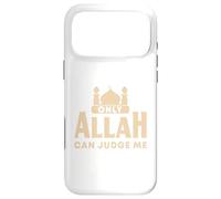 Only Allah Can Judge Me Islamic Eid Mubarak Religion Case for iPhone 17 Pro Max