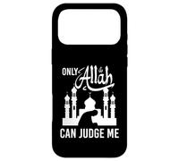 Only Allah Can Judge Me Islamic Motivational Prayer Case for iPhone 17 Pro Max