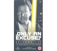 Only An Excuse? : Episode 131/2 - '99 Live [VHS]