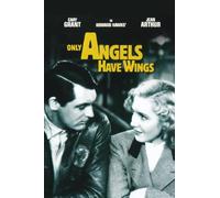 Only Angels Have Wings