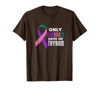 Only Badasses Have No Thyroid Cancer Fighter Warrior Grunge T-Shirt, Men, Brown, Medium