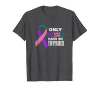 Only Badasses Have No Thyroid Cancer Fighter Warrior Grunge T-Shirt, Men, Dark Heather Grey, Medium