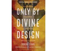 Only By Divine Design
