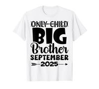 Only Child Expires Promoted To Big Brother September 2025 T-Shirt