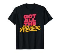 Only Child Got Attention Growing Up Humor Life Undivided T-Shirt