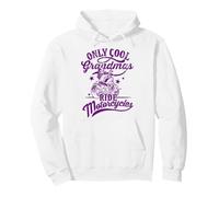 Only Cool Grandmas Ride Motorcycles Funny Quote for Moms Pullover Hoodie