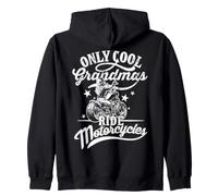 Only Cool Grandmas Ride Motorcycles Funny Quote for Moms Zip Hoodie