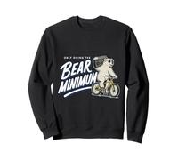 Only Doing The Bear Minimum Funny Sweatshirt