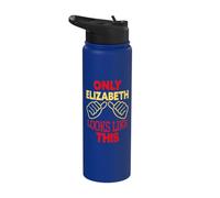 Only Elizabeth Looks Like This Funny Elizabeth Name Stainless Steel Insulated Water Bottle