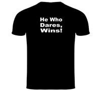 ONLY Fools and Horses T Shirt HE WHO Dares WINS (4XL, Black)