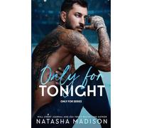 Only For Tonight: A one night stand, surprise pregnancy, sports romance