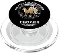 Only Fox God Knows. Nana korobi ya oki. Fall Seven Times PopSockets PopGrip for MagSafe