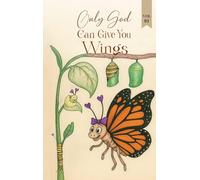 Only God Can Give You Wings