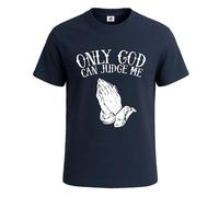 Only God Can Judge Me Party Sarcasm Men's T Shirt Funny Novelty Gift Top