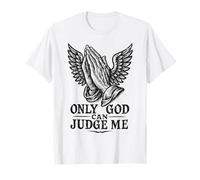 Only God Can Judge Me Prayer Hands Doves Chicano Tattoo T-Shirt