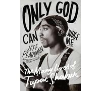 Only God Can Judge Me by Jeff Pearlman (Hardback Book)