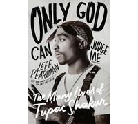 Only God Can Judge Me by Jeff Pearlman (Hardback Book)
