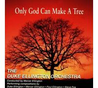 Only God Can Make a Tree by Duke Ellington (1996-04-16)