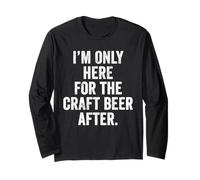 Only Here for The Craft Beer After Funny Beer Padel UK Long Sleeve T-Shirt