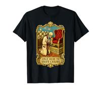 Only Here to Sniff Chairs Funny Skeleton Dark Humor Key Value Graphic T-Shirt