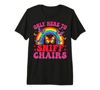 Only Here to Sniff Chairs Funny Sniffer Embarrassing Humor Premium T-Shirt