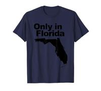 Only in Florida T-Shirt