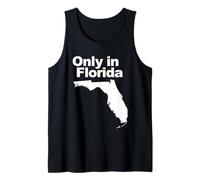 Only in Florida Tank Top