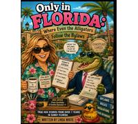 Only in Florida: Where even the alligators follow the bylaws