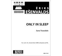 Only in Sleep (Mixed Voice Choir, soprano solo/small group & piano ad lib.)