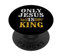 Only Jesus Is King Christian God Religious Believer PopSockets Adhesive PopGrip