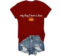 Only King I Know is Jesus Shirt Christian God Religious Shirts Only King I Know is Jesus T-Shirt Unisex Claret