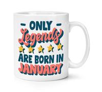 Only Legends are Born in January 10oz Mug Cup