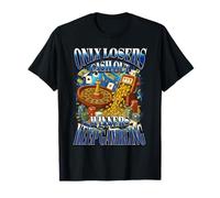 Only Losers Cash Out Winners Keep Gambling Funny Bootleg T-Shirt
