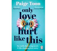 Only Love Can Hurt Like This
