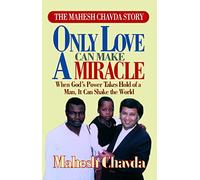 Only Love Can Make A Miracle