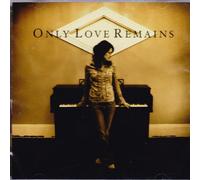 Only Love Remains