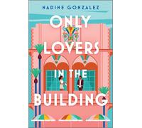 Only Lovers in the Building