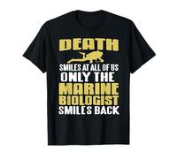 Only Marine Biologist Smiles at Deep Sea Danger T-Shirt