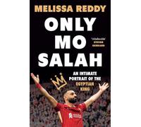 Only Mo Salah: An Intimate Portrait of Liverpool's Egyptian King