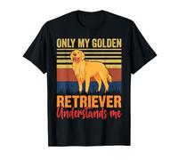 Only My Golden Retriever Understand Me T-Shirt