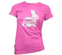 Only My Rabbit Understand Me Women's T-Shirt - Pink 14