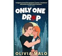 Only One Drop: A contemporary vampire romance (Only One Drop Season 1)