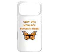 Only One Monarch Belongs Here/No Kings Day Case for iPhone 17 Pro Max